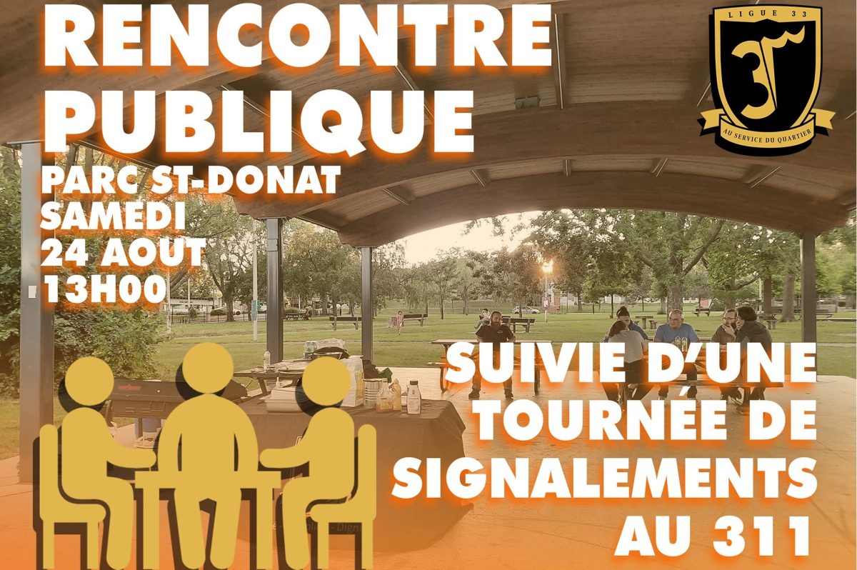 Rencontre publique du 24 août et tournées de signalements au 311